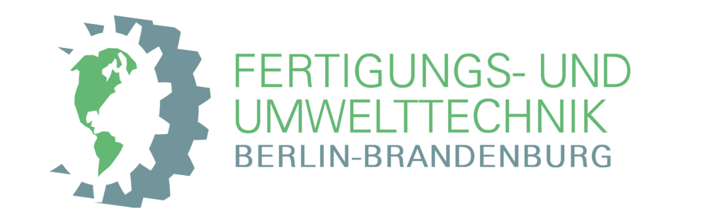 Fertigungs- und Umwelttechnik Berlin-Brandenburg